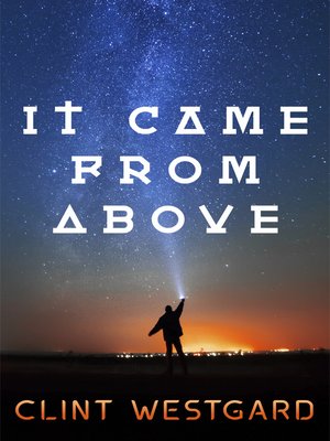 cover image of It Came From Above